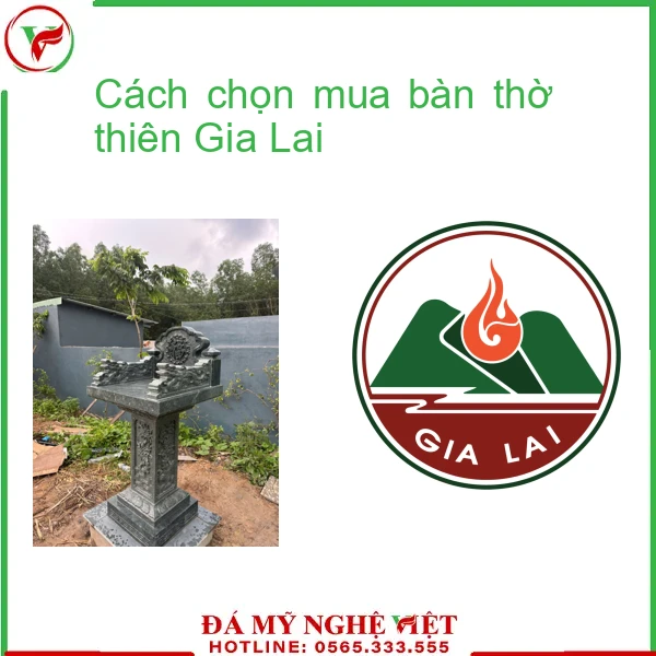 Cách chọn mua bàn thờ thiên Gia Lai
