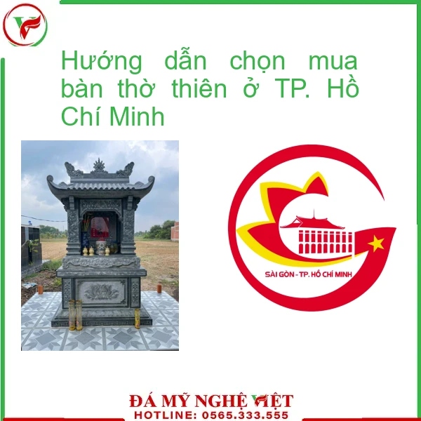 Hướng dẫn chọn mua bàn thờ thiên ở TP. Hồ Chí Minh