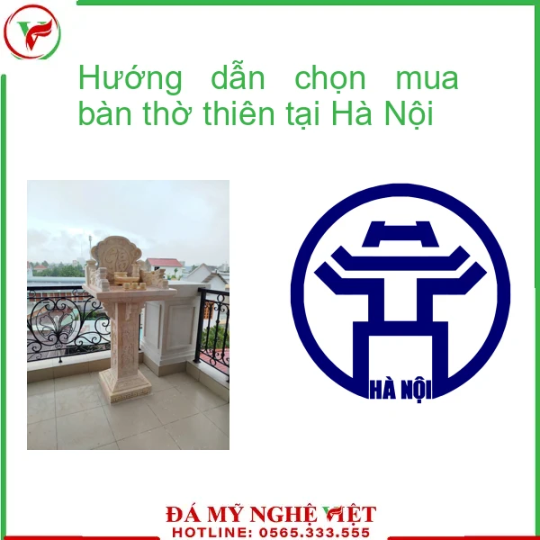Hướng dẫn chọn mua bàn thờ thiên tại Hà Nội