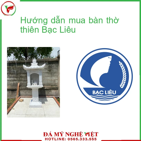 Hướng dẫn mua bàn thờ thiên Bạc Liêu