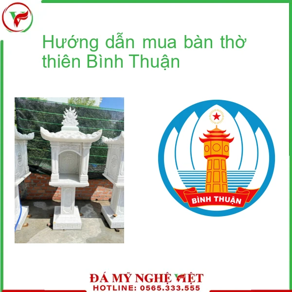 Hướng dẫn mua bàn thờ thiên Bình Thuận