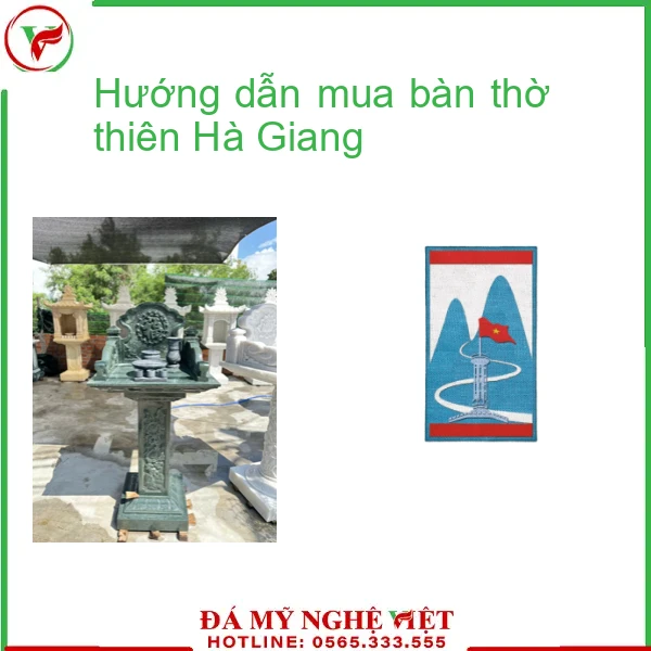 Hướng dẫn mua bàn thờ thiên Hà Giang