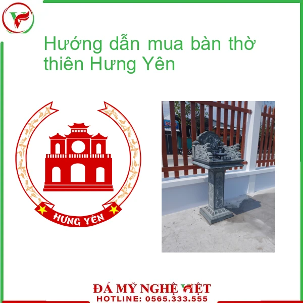 Hướng dẫn mua bàn thờ thiên Hưng Yên