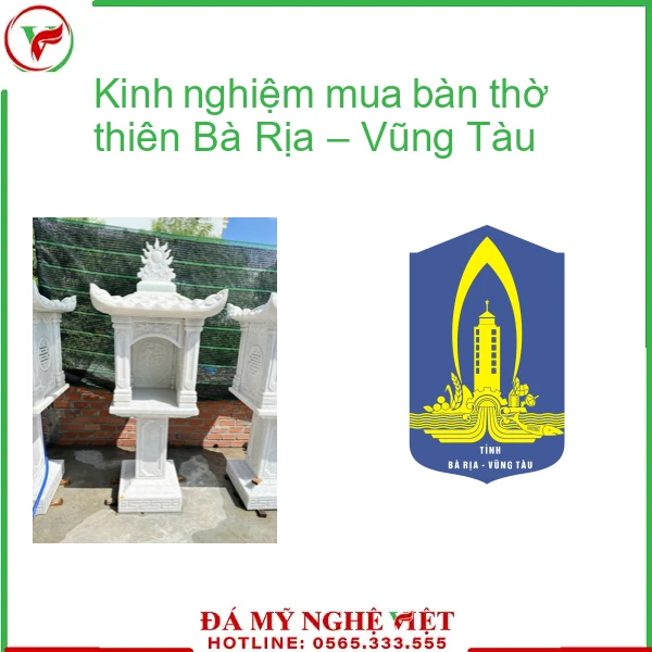 Kinh nghiệm mua bàn thờ thiên Bà Rịa – Vũng Tàu