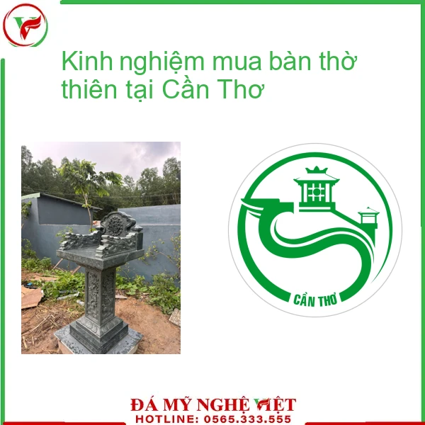 Kinh nghiệm mua bàn thờ thiên tại Cần Thơ