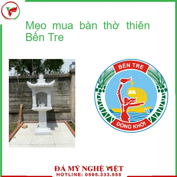 Mẹo mua bàn thờ thiên Bến Tre