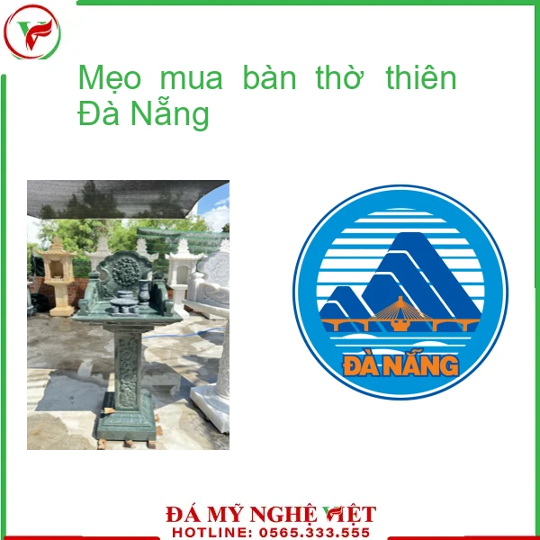 Mẹo mua bàn thờ thiên Đà Nẵng