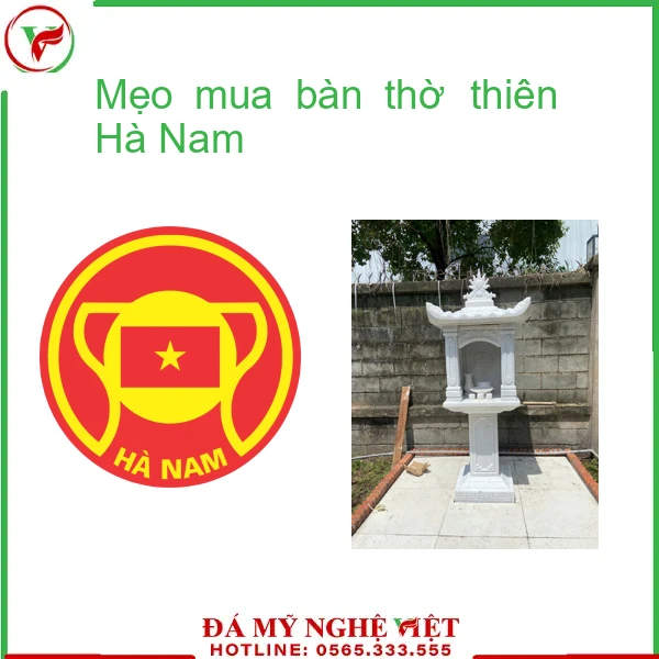 Mẹo mua bàn thờ thiên Hà Nam