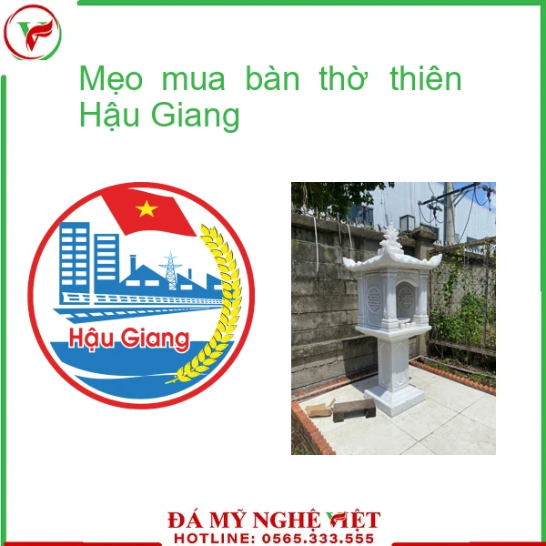 Mẹo mua bàn thờ thiên Hậu Giang