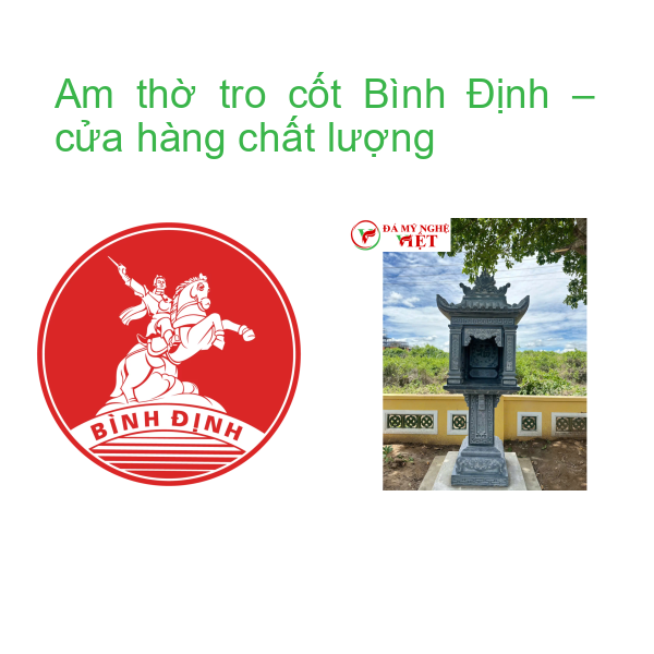 Am thờ tro cốt Bình Định – cửa hàng chất lượng