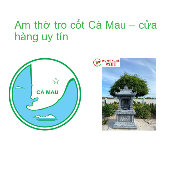 Am thờ tro cốt Cà Mau – cửa hàng uy tín