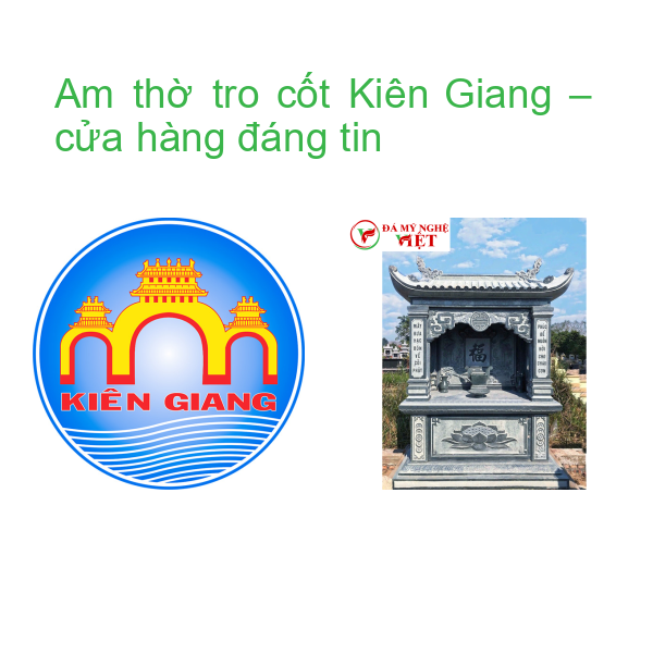 Am thờ tro cốt Kiên Giang – cửa hàng đáng tin
