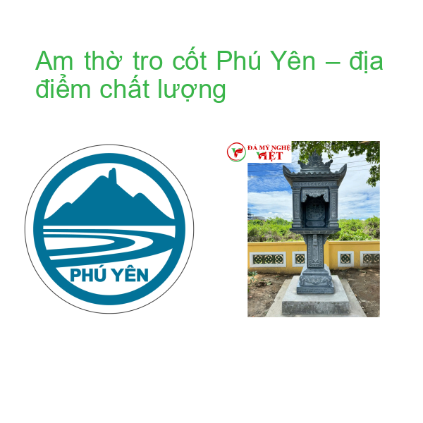 Am thờ tro cốt Phú Yên – địa điểm chất lượng