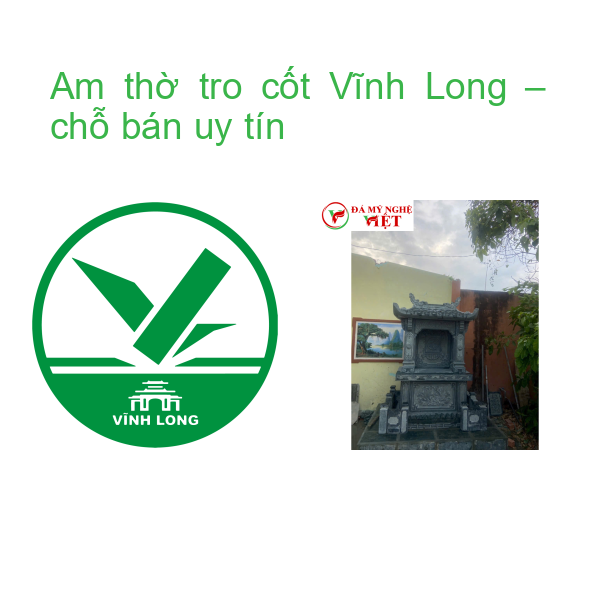 Am thờ tro cốt Vĩnh Long – chỗ bán uy tín