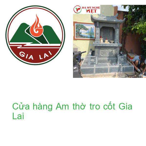Cửa hàng Am thờ tro cốt Gia Lai