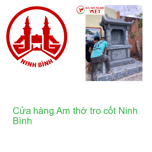 Cửa hàng Am thờ tro cốt Ninh Bình