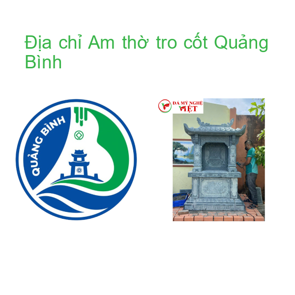 Địa chỉ Am thờ tro cốt Quảng Bình