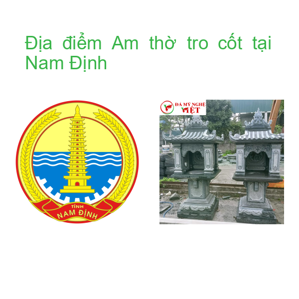 Địa điểm Am thờ tro cốt tại Nam Định