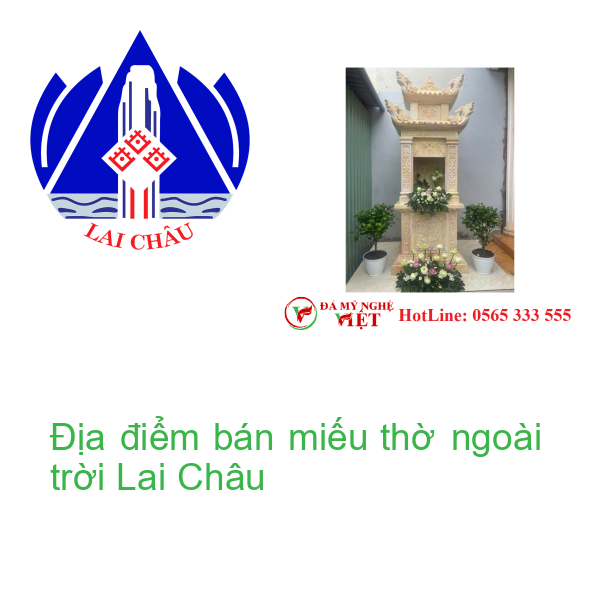 Địa điểm bán miếu thờ ngoài trời Lai Châu