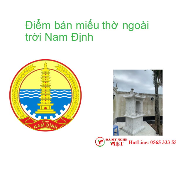 Điểm bán miếu thờ ngoài trời Nam Định