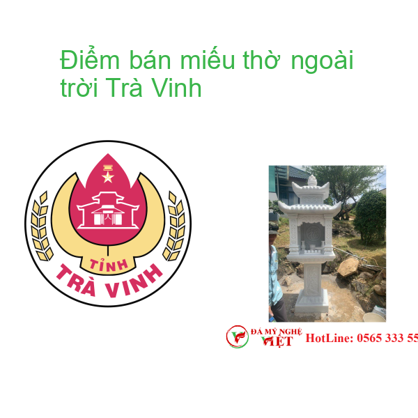 Điểm bán miếu thờ ngoài trời Trà Vinh