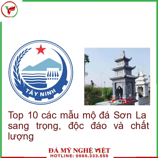 Top 10 các mẫu mộ đá Sơn La sang trọng, độc đáo và chất lượng