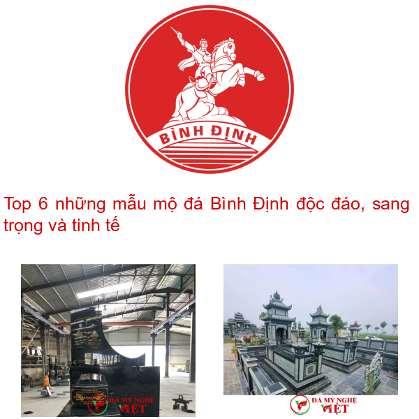 Top 6 những mẫu mộ đá Bình Định độc đáo, sang trọng và tinh tế