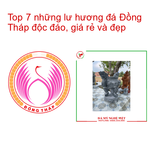 Top 7 những lư hương đá Đồng Tháp độc đáo, giá rẻ và đẹp