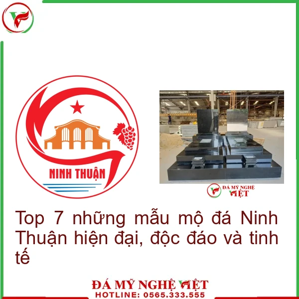 Top 7 những mẫu mộ đá Ninh Thuận hiện đại, độc đáo và tinh tế