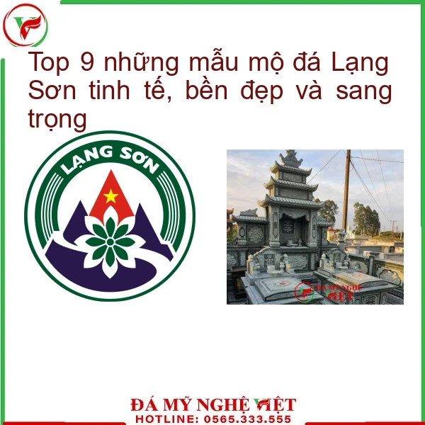 Top 9 những mẫu mộ đá Lạng Sơn tinh tế, bền đẹp và sang trọng